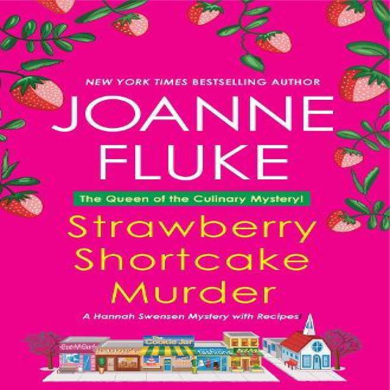 Strawberry Shortcake Murder by Joanne Fluke Paperback Book 9781496749833