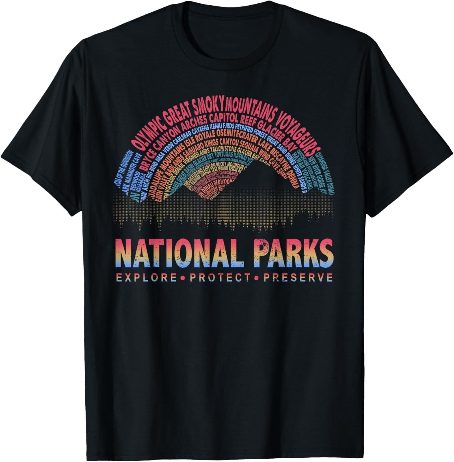 Explore Protect Preserve National Park Outdoor Lover T-Shirt Mens Womens Tees Top unisex T-Shirt Mens Womens Tees Top 3XL