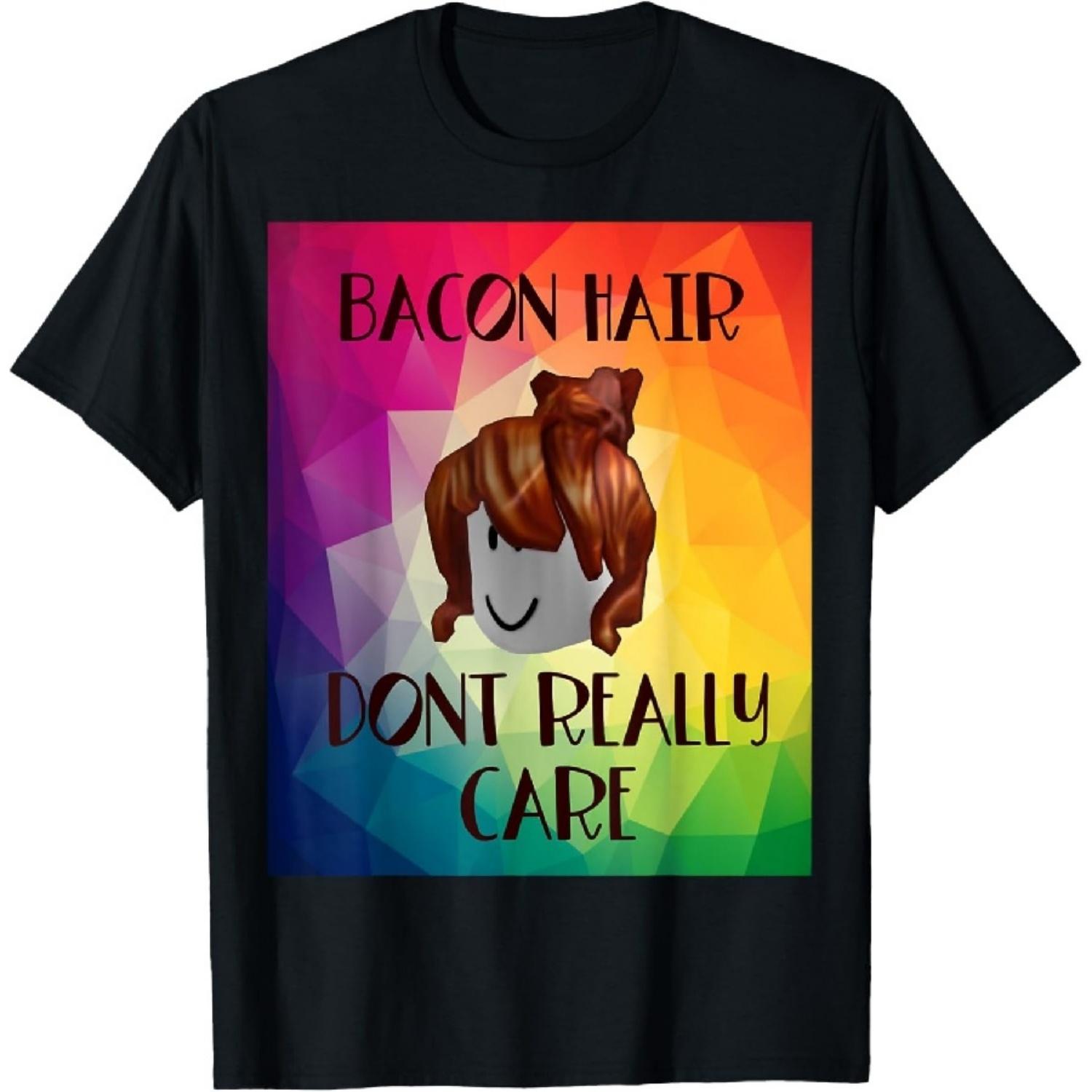

Funny bacon hair don’t really care design for girl gamers T-Shirt XXXXXL чёрный
