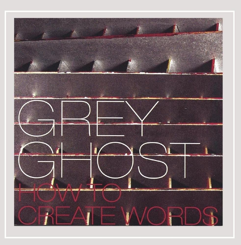 

CD GHOST, GREY - How to Create Words 4821022 Non Japan Jazz Used