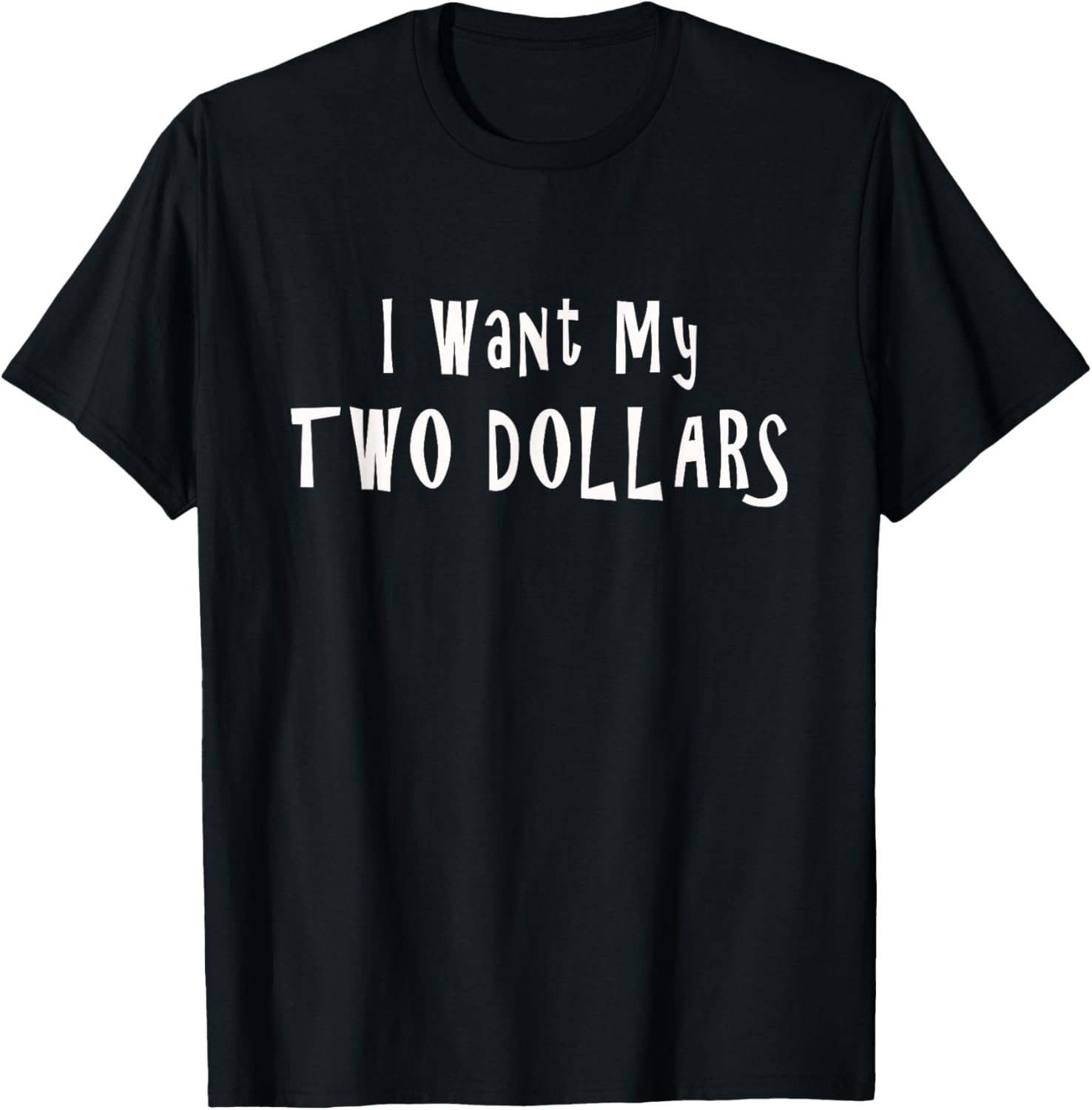 

I Want My Two Dollars Tee Funny 80s Movie Humor Pop Culture T-Shirt 5XL різнокольоровий
