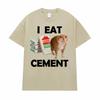 I Eat Cement Cursed Cat T Shirt Funny Meme Graphic Tee Shirt Fashion Casual Humor Vintage T-shirts Streetwear Women Summer