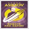 Robots and Empire by Isaac Asimov Paperback Book 9780008277796