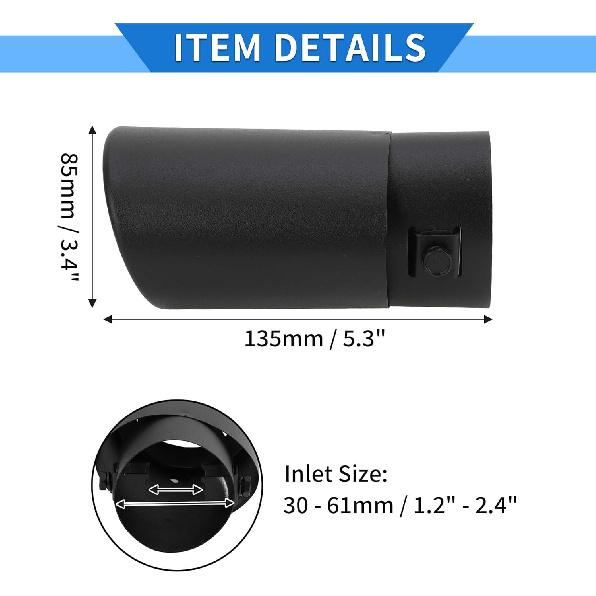 Slant Exhaust Tip, 1.2" - 2.4" Inlet 3.4" Outlet 5.3" Length Tailpipe Universal for Car Bolt on Stainless Steel Matte Black