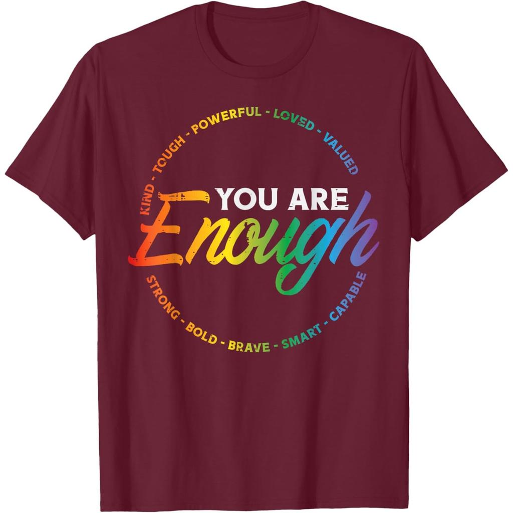 You Are Enough Rainbow Pride Affirmation Graphic Tee Unisex Women Casual T-Shirt