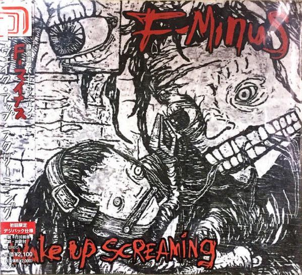 

CD F-MINUS - Wake Up Screaming EICP215 Epitaph 2003 Япония Рок Б/У