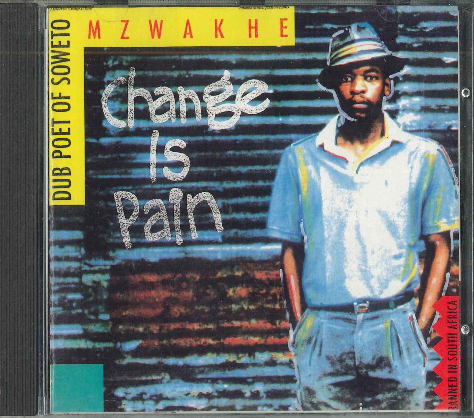 

CD MZWAKHE Change Is Pain PIR5 PIRANHA 1987 Germany Rap HipHopRB Used