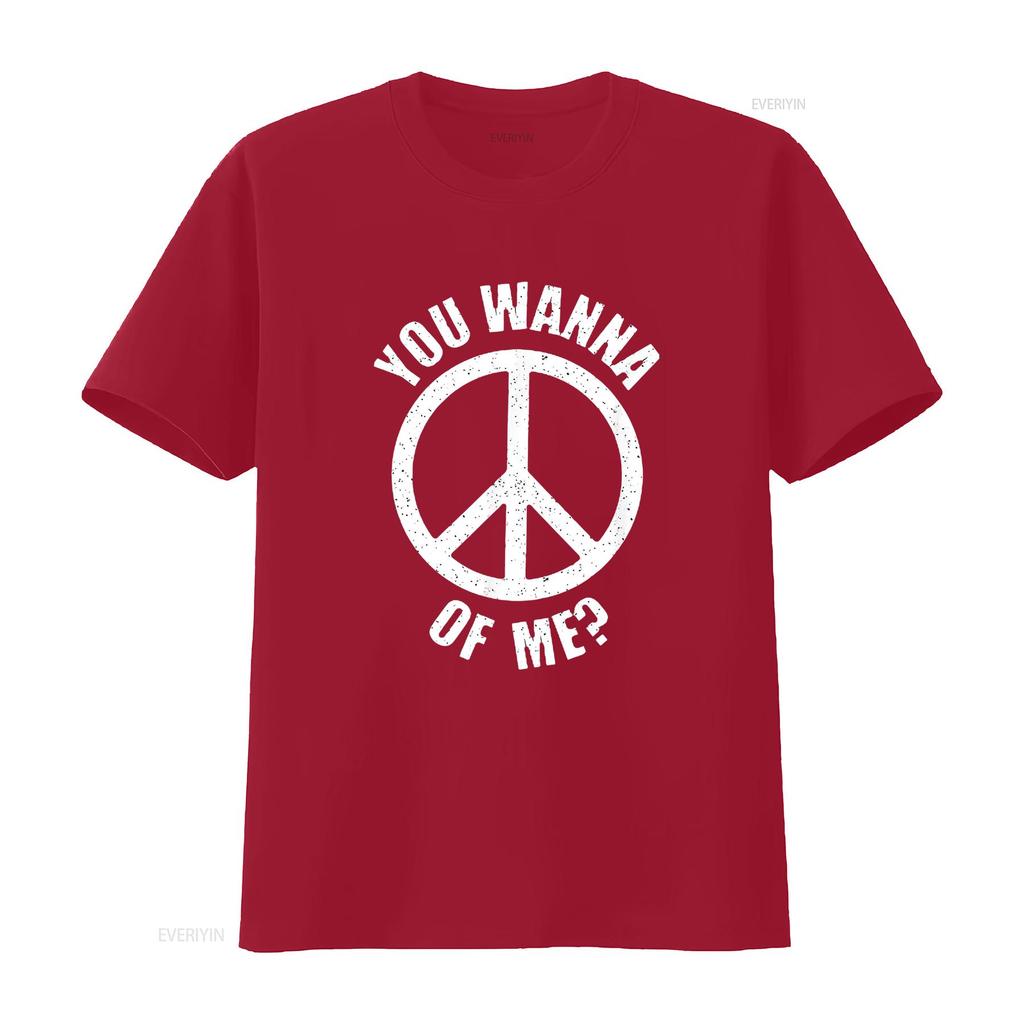 You Wanna Peace Of Me Sign T Shirt Black 3XL vintage Washed designer clothes homme Stretched Comfortable fashion Soft Versatile