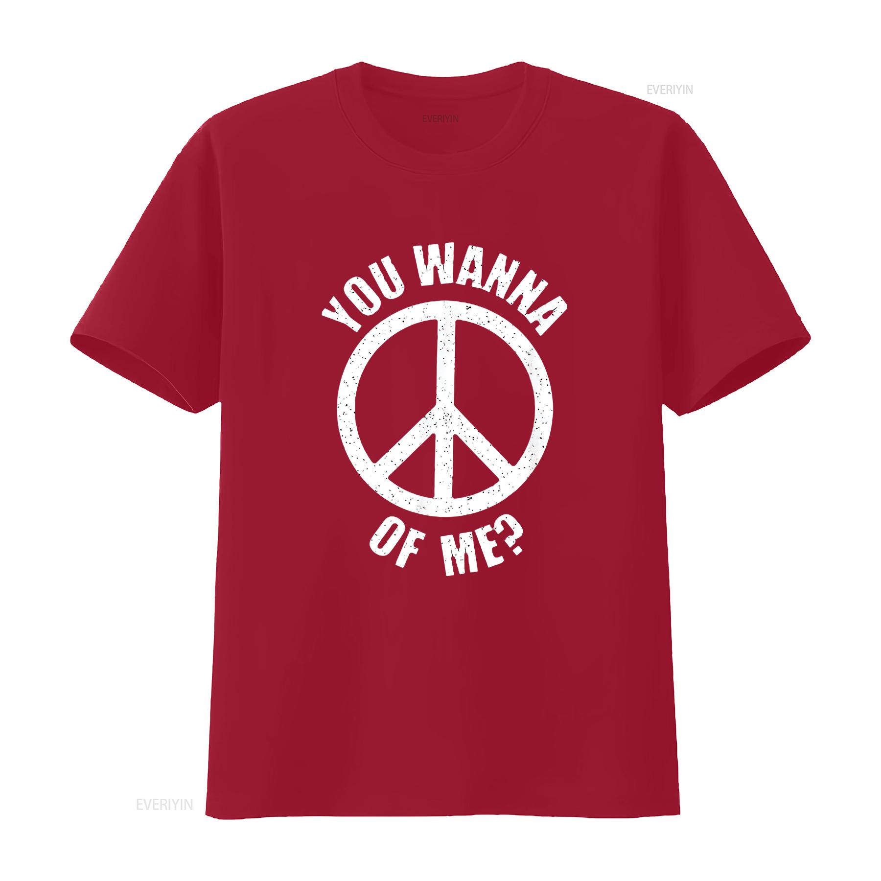 

You Wanna Peace Of Me Sign T Shirt Black 3XL vintage Washed designer clothes homme Stretched Comfortable fashion Soft Versatile S
