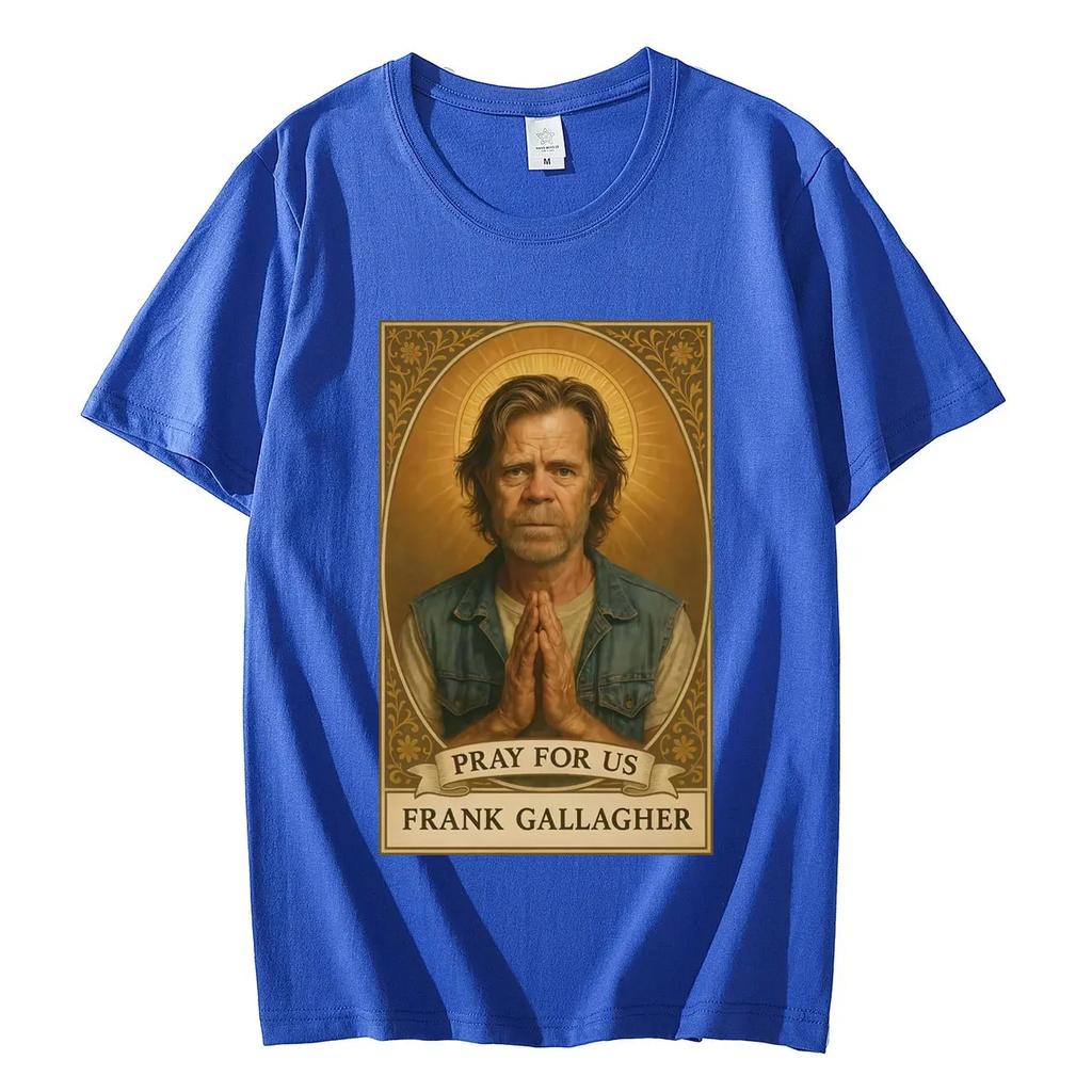 2026 Summer Fashion Tee TV Series Shameless Frank Gallagher Graphic Tshirts High Quality Fashion Short Sleeve T-shirts Men Women Casual Cotton T-shirt