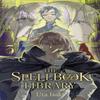 The Spellbook Library 3 by Uta Isaki Paperback Book 9798888775455