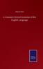 Kniha A Common School Grammar of the English Language