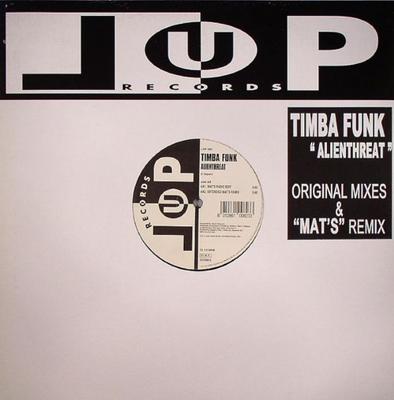 Disque 12 pouces TIMBA FUNK - Alienthreat LUP082 LUP Records 2004 Italie Dance & Electronica Occasion