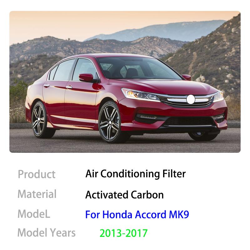 Air Conditioning Filter For Honda Accord MK9 9th 9Gen CR1-CR3 CR6-CR7 CT1-CT2 2013 2014 2015 2016 2017 Activated Carbon Vehicle