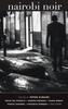 Nairobi Noir Paperback Book 9781913175009