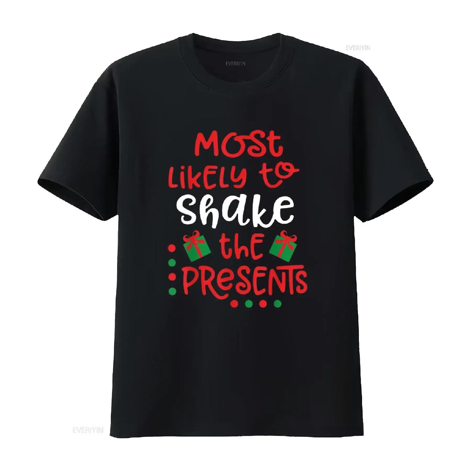 Womens Most Likely To Shake The Presents Matching Christmas Family T Shirt Black 4X Large vintage Washed streetwear Breathable S чёрный