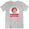 Unisex-Shirt Baumwolle Oversize Große Größe Big Deborah Lustige Parodie Humor Vintage Retro T-Shirt Tee Geschenk Neu