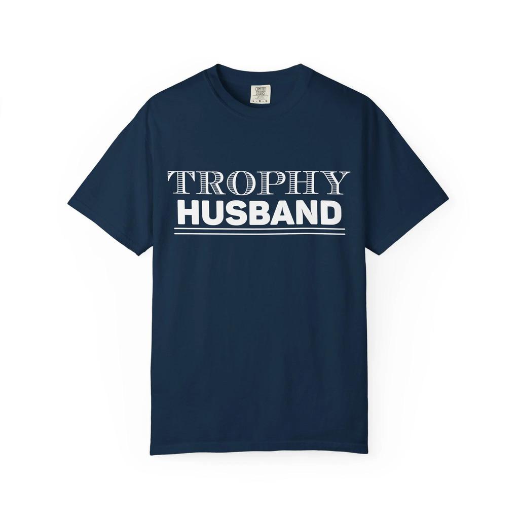 Frühling Und Sommer Unisex Mode Trend Hohe Qualität Lässig Und Bequem Trophäe Ehemann T-Shirt Garunisextdyed Lässiges T-Shirt