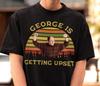 George Is Getting Upset Shirt - Seinfeld Shirt,George Costanza Shirt,Seinfeld Tshirt,George Costanza Tshirt