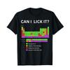 Funny. Can I Lick It? Adult Periodic Table T-shirt Cotton T-shirt Humorous Design Breathable Top for Men and Women
