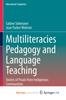 The Multiliteracies Pedagogy and Language Teaching : Stories of Praxis from Indigenous Communities Book
