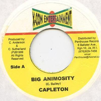 Płyta 7-calowa CAPLETON - Big Animosity X Con Entertain 1999 Jamajka Reggae, Ska & Dub