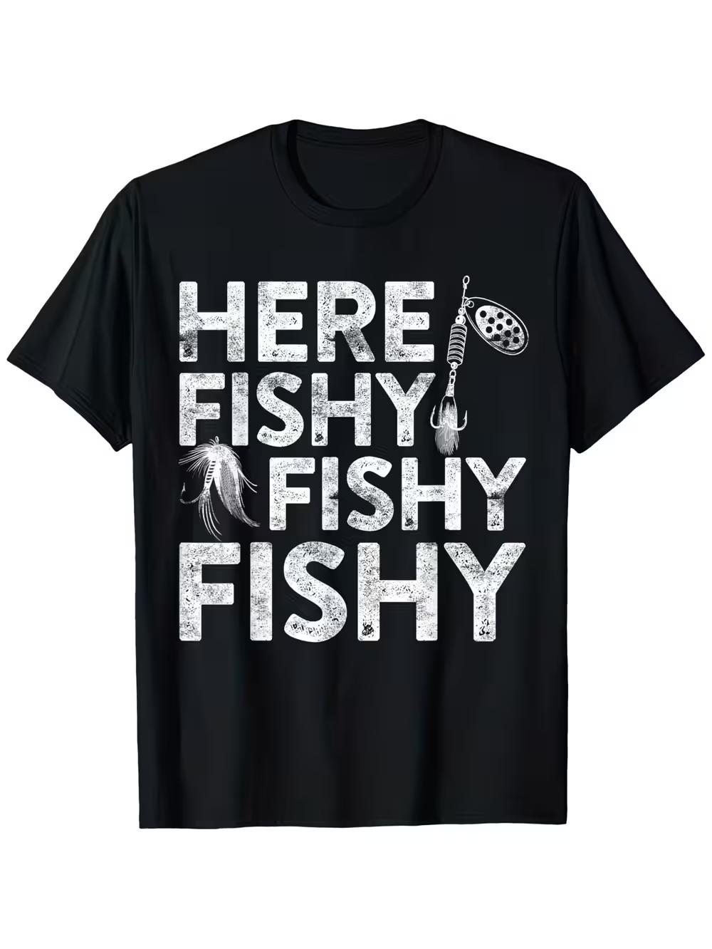 Men S Funny Fishing Graphic T-Shirt | Here Fishy Fishy Bold Text & Fishing Rod Design - Breathable Tee for Everyday XXL