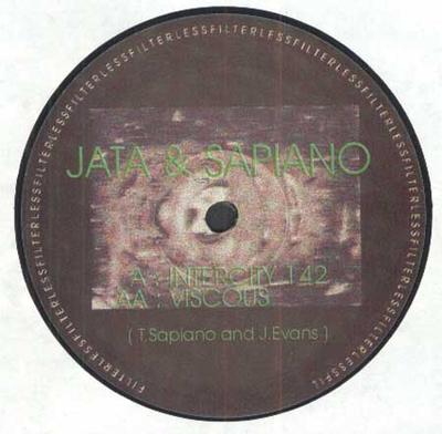 12inch Record JATA & SAPIANO - Intercity 142 / Viscous 4FKF12V Filterless Reco 1995 UK Dance & Electronica Used