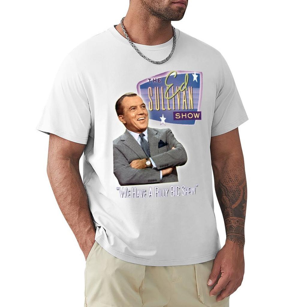 A Really Big Shew! Ed Sullivan 60s - 70s Vintage tribute T-Shirt plain anime clothes men workout shirt