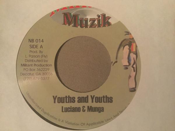 7inch Record LUCIANO, MUNGA - Youth and Youths NB014 Militant Muzik 2001 Jamaica Reggae, Ska & Dub Used