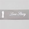 New Arrival Puff and Silver Foil Raised Printed Satin Ribbon With Love Story Logo in Stock Sale