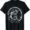 Gotta Love A Good Pole Dance Fishing Fishermen Fish Angler T Shirt vintage Washed streetwear designer clothes Casual Soft
