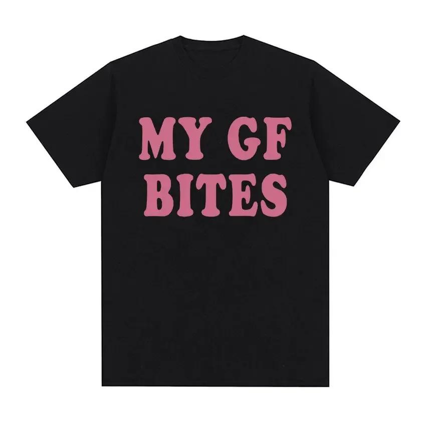 Camiseta con estampado divertido de My Gf Bites camiseta de alta calidad a la moda para mujercamiseta informal Extra grande