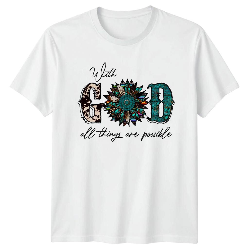 With God All Things Are Unisexs TShirt Western Christian Gift For Her