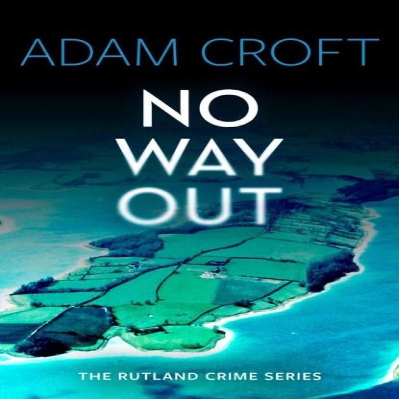 No Way Out by Adam Croft Paperback Book 9781912599790
