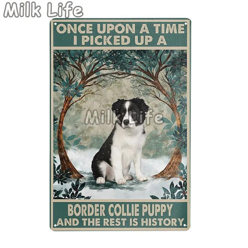 Metal Tin Sign Vintage Funny Border Collie Dog for Coffee Bathroom Toilet Pet Shop Home Sweet Home Sign Bedroom Art Wall Decor