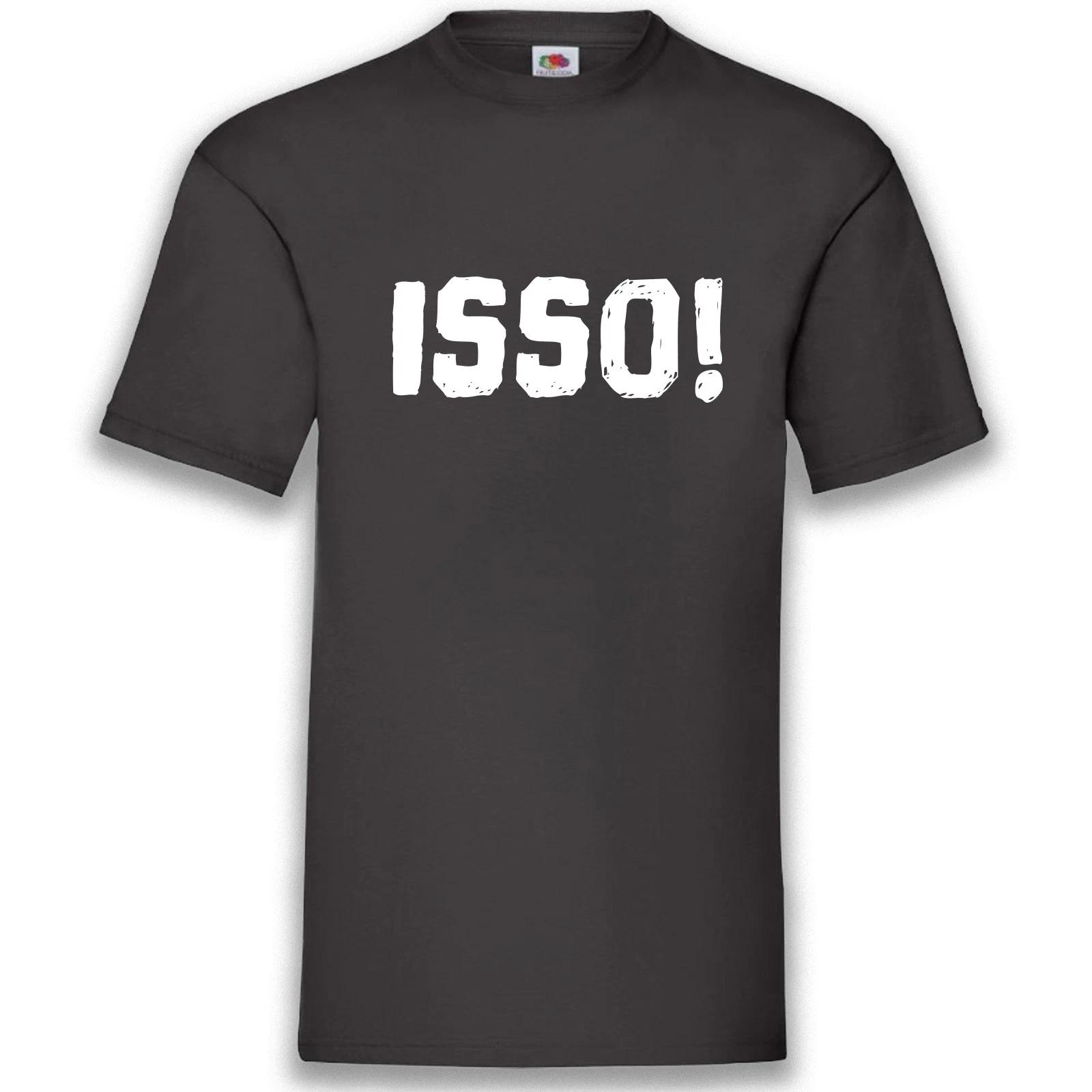 Isso! Is So Funshirt T-Shirt Black Party 100% Cotton S-XXXXXL XXXL