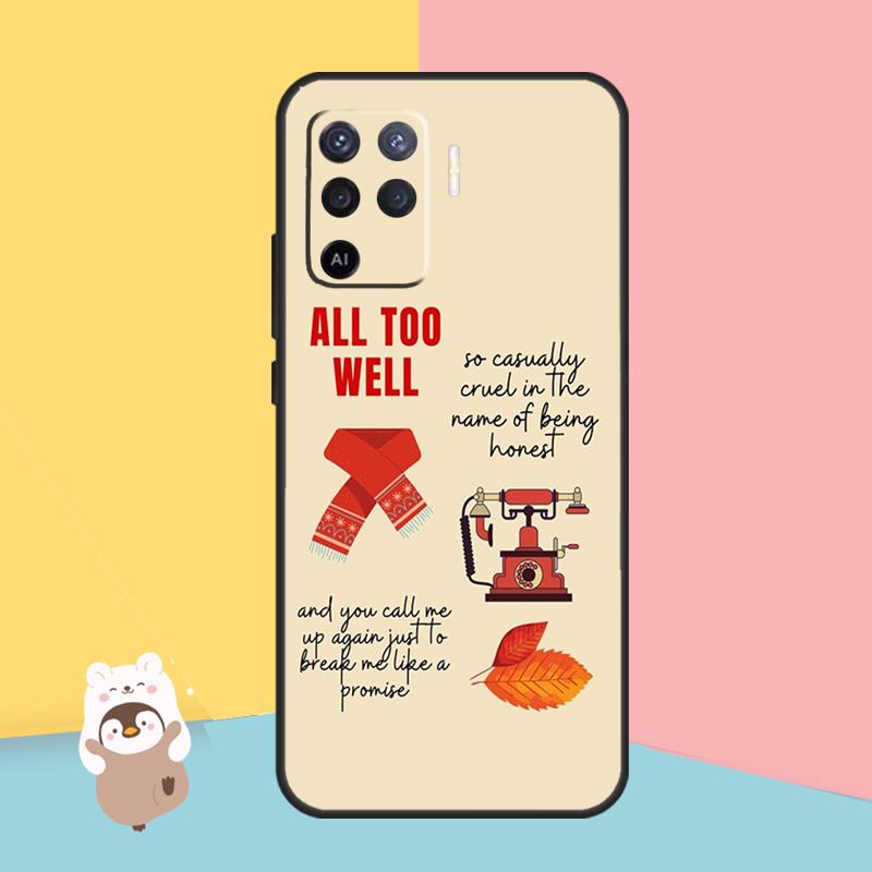 All Too Well Lyrics Art Case For OPPO A94 A74 A54 A53S A53 A31 A5 A9 2020 A52 A72 A83 A91 A93 A1K A15 A16 Cover