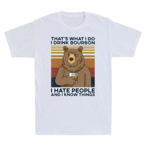 Bear That's What Do Drink Bourbon Hate People Know Things Vintage Men's Shirt Unisex T-Shirt