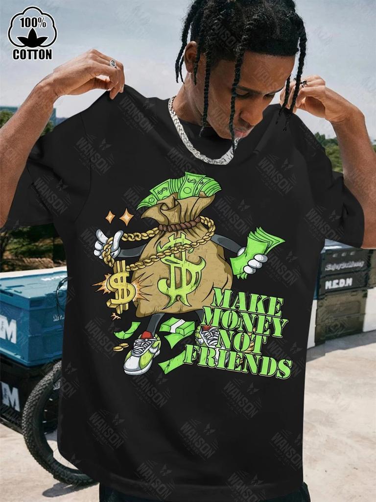 Make Money Not Friends Graphic T- Shirt Cash Money Streetwear Hustle Tee