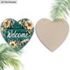 Wooden hanging decorative sign, welcome signs,Love heart shape pendant, indoor or garden decorations, 2D flat pendants, housewarming gifts for friends