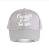Canada Is Not For Sale Graphic Baseball Cap Fashion Unisex Sunhat Womens Outdoor Sports Snapback Cap