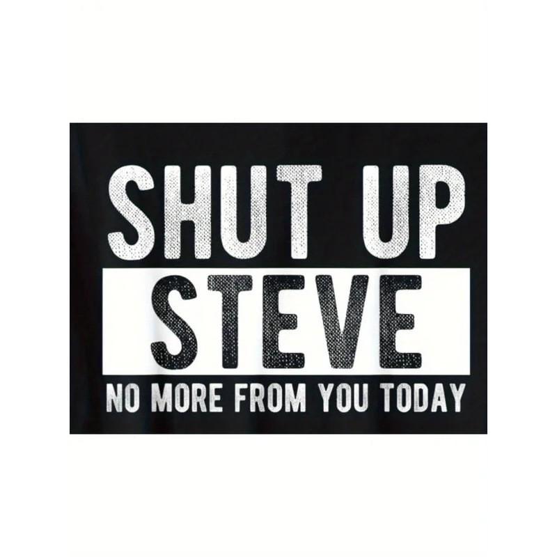 Womens Graphic Tee Shut Up Steve Funny Meme Quote Print Cotton T-Shirt Streetwear Casual Short Sleeve Top