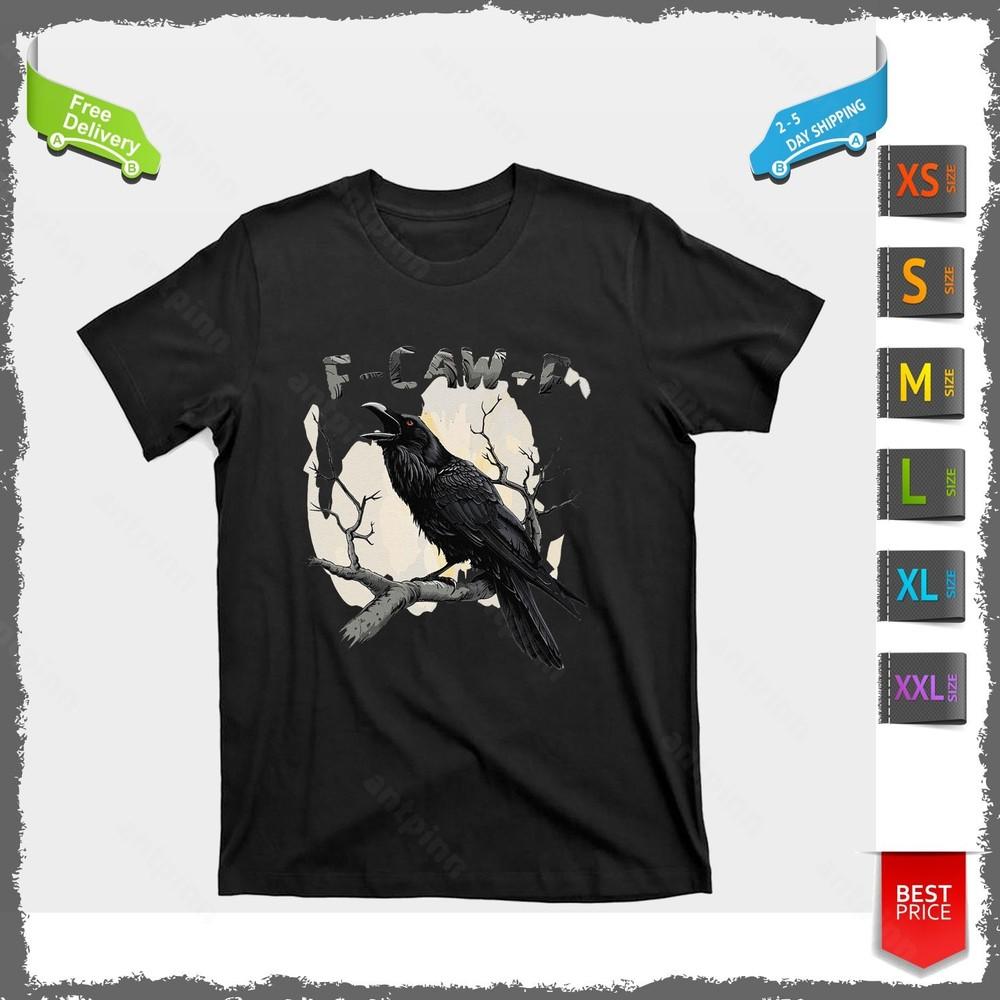 Funny F-CAW-F Raven Moon Gothic Crow T-Shirt Unisex Unisex T-Shirt XXXL