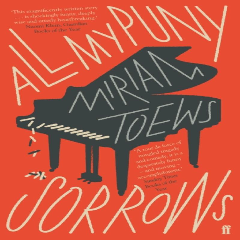 All My Puny Sorrows by Miriam Toews Paperback Book 9780571340996