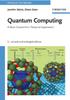Kniha Quantum Computing, Revised and Enlarged : A Short Course from Theory To Experiment