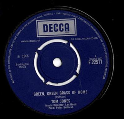 7inch Record TOM JONES - Green, Green Grass Of Home F22511 Decca 1966 UK Pop Used