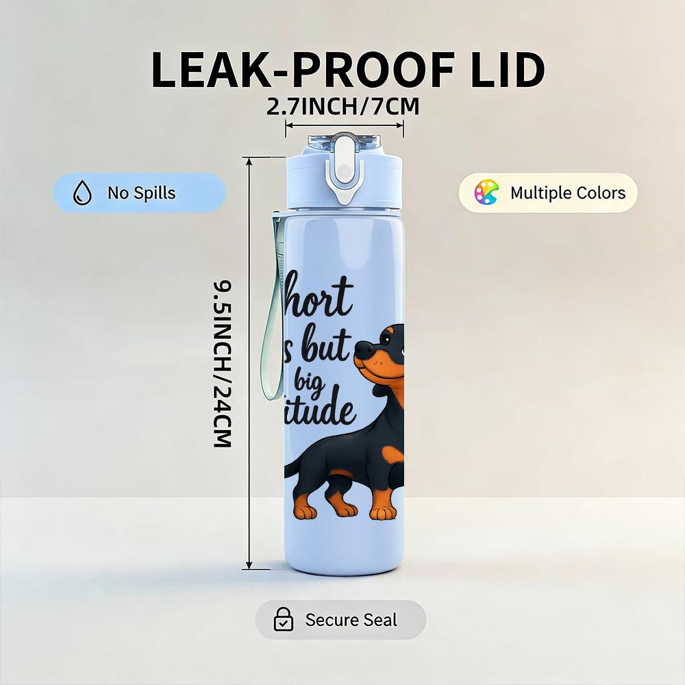 1PC Dachshund Attitude Quote Text 750ml Color Plastic Sports Water Bottle Leakproof Flip Straw Lid For Sports Office Home Use