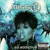 CD MISSY ELLIOTT Miss E. So süchtig machend 7559626392 Elektra 2001 Deutschland Rap HipHopRB Gebraucht