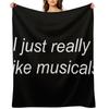 I just really like musicals Throw Blanket Baby Loose Kid'S Beach Blankets